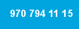 970 794 11 15